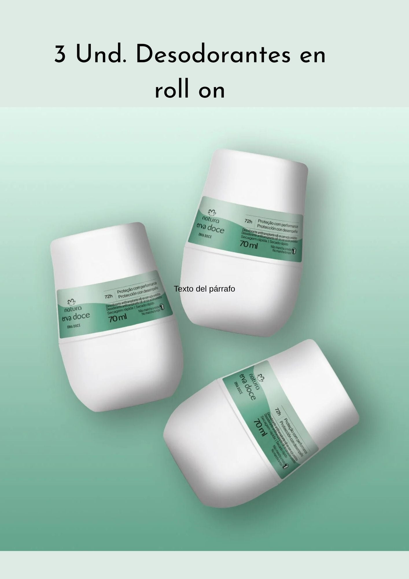 3 Und. roll-on erva doce